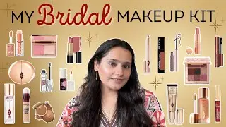 What&rsquo;s in My LUXURY Bridal Makeup Kit 2025 ✨ | Wedding Must-Haves