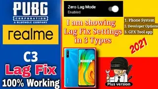 REALME C3 Lag Issue Perfect Fix Settings in 2021