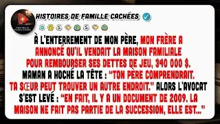Aux Funérailles De Papa, Mon Frère Vend La Maison Familiale Pour Ses Dettes De Jeu.