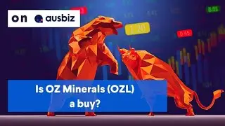 Is OZ Minerals (#OZL) a buy?