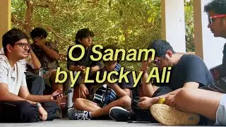 O Sanam by Lucky Ali (Acoustic Cover)