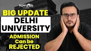 Big Update🔥| Delhi University Admission 2022 Can Be Rejected | Important Points | CUET 2022 Update