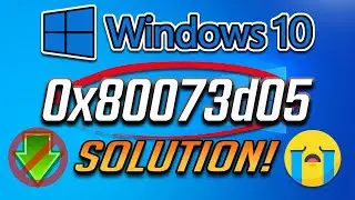 How to Fix Microsoft Store Error 0x80073d05 in Windows 10 - [4 Solutions] 2026