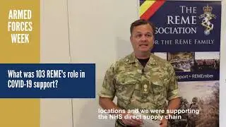 What was 103 REME's role in COVID-19 support? - Armed Forces Week