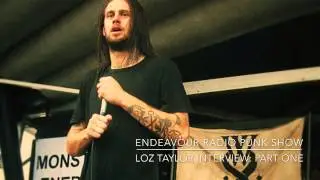 Loz Taylor Interview with Thom White (Endeavour Radio) - Part One
