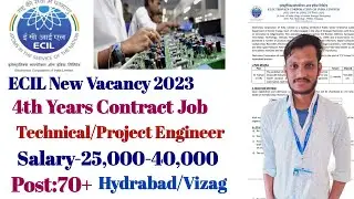 ECIL Recruitment 2023 | Ecil New job, Hydrabad/Vizag Salary-25,000 | ECILWalk interview | ECIL Job