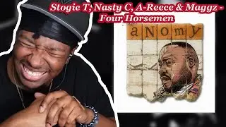 THIS IS TOP TIER RAP!!! | Four Horsemen (Stogie T, Nasty C, A-Reece & Maggz)