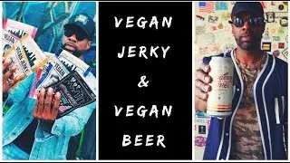 Best Vegan Jerky and Best Vegan Beer: VLog 7 Turnip Vegan