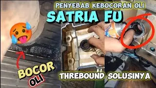 🔵ini penyebab oli satriafu bocor ‼️ threebound solusi tepat 🤪