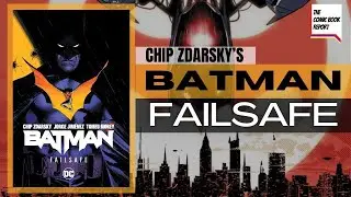 Обзор Batman Failsafe | Чип Здарски