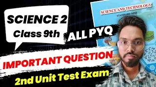 Class 9th Science 2 Most Important Questions 2nd Unit Test Exam Sd Tech | Science IMP Question 