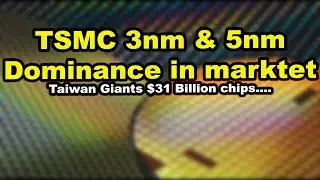 TechQuickie | TSMC&rsquo;s 3nm & 5nm Processes Expected To Generate Over $31 Billion For The Firm...
