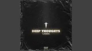 Deep Thoughts (Radio Edit)