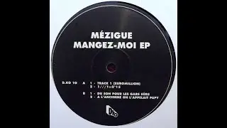M&eacute;zigue - Du Son Pour Les Gars S&ucirc;rs