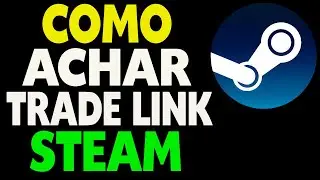 Como Achar o Trade Link Steam Atualizado