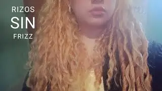 Rizos sin frizz | T&eacute;cnica rizo a rizo Dakota