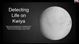 Astrobiology Winter 2022 Workshop- NASA Science Mission: Explore moon &ldquo;KWIYA&rdquo;  for signs of life.