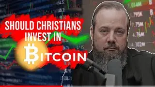 Should Christians Invest In Bitcoin? Tips + Tools - Group Discussion