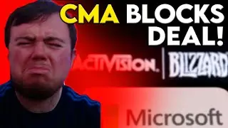 The CMA BLOCKS Microsoft and Activision Blizzard Deal!