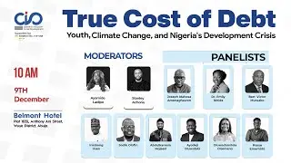 True Cost of Debt | Youth, Climate Change, and Nigeria's Development Crisis