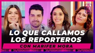 Tablero Deportivo - Episodio 48 | Lo que callamos los reporteros con Marifer Mora