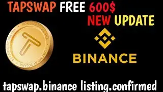 Tapswap Token claim process | Tapswap $600 binance voucher claim  | Binance Registration