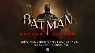 Batman: Arkham Shadow Soundtrack | Am I Living or Am I Dead - Kazuma Jinnouchi | WaterTower Music
