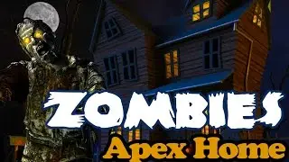 Apex Home | COD Zombies 