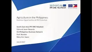 Webinar on Agriculture in the Philippines:  Business Opportunities & IPR Protection