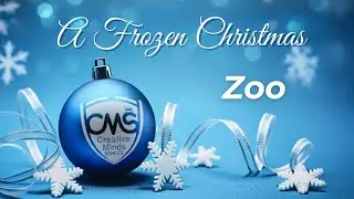 Zoo - A FROZEN CHRISTMAS CMS 2025