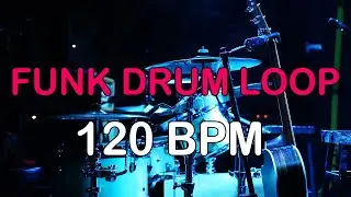 Funk Drum Loop 120 BPM