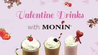 Valentine Drinks with Monin