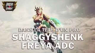 Smite Fr - Dans la t&ecirc;te d'un Pro (Saison 3) : Shaggyshenk joue Freya en ADC