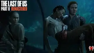 The Last Of Us Part 2 Remastered - Chapter 7: Seattle Day 2 - Return To The Coast