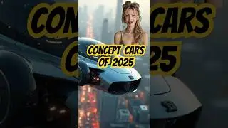These 2025 AI Vehicle Designs Will Leave You Speechless!