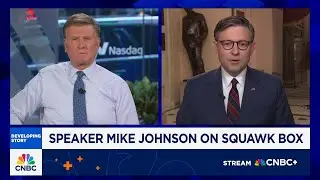 Watch CNBC's full interview with House Speaker Mike Johnson