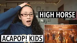 Acapop! KIDS - High Horse (REACTION)