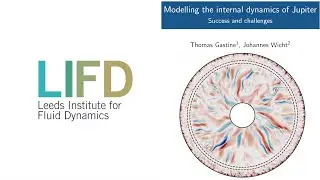 Modeling the internal dynamics of Jupiter. Success and challenges - Thomas Gastine