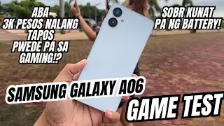 SAMSUNG GALAXY A06 4G GAME TEST - MAGUGULAT KAYO SA GAMING PERFORMANCE NITO! SUPER SULIT!