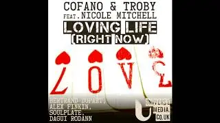 Cofano & Troby - Loving Life (Bertrand Dupart Remix)