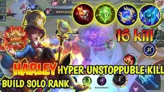 GAMEPLAY HARLEY HYPER | BUILD HARLEY TERBARU | BUILD HARLEY TERSAKIT | HARLEY HYPER UNSTOPUBLLE KILL