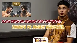Elijah Garcia on Bouncing Back from Defeat: 