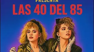 Las 40 del 85: Desperately Seeking Susan