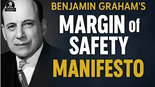 Benjamin Graham&rsquo;s Margin of Safety Manifesto The Ultimate Protection Strategy