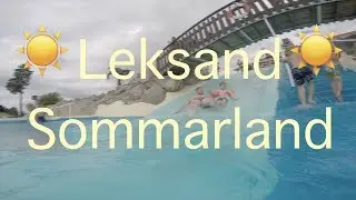 Leksand sommarland - Vlogg