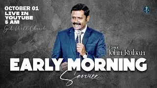 EARLY MORNING SERVICE | MORNING DEVOTION | PAS. JOHN RUBAN | 01.10.2025
