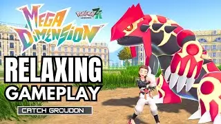 ASMR | Catch Groudon 🌋 Pok&eacute;mon Legends Z-A Mega Dimension Gameplay | 4K Soft Spoken
