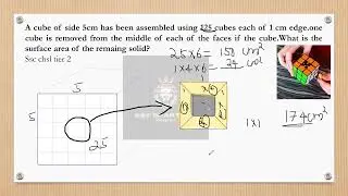 A cube of side 5cm has been assembled using 125 cubes each of 1 cm edge one cube is removed #ssccgl