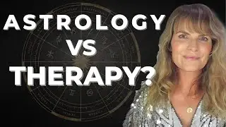 Why Astrology & Therapy Mix: Spirituality for Healing