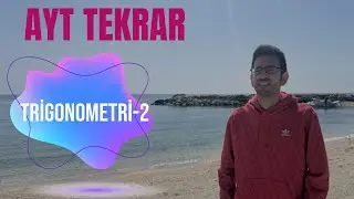 AYT Tekrar Trigonometri-2